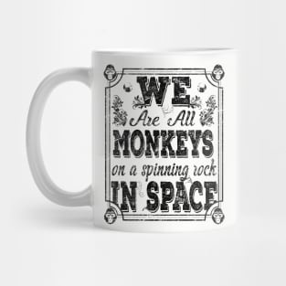 Monkeys in space Mug